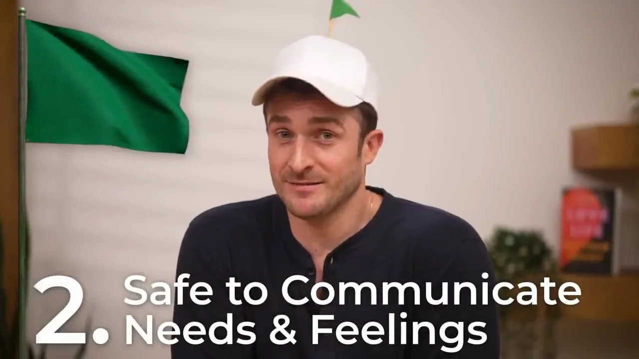 Green Flag Two: It Feels Safe to Communicate Needs and Feelings